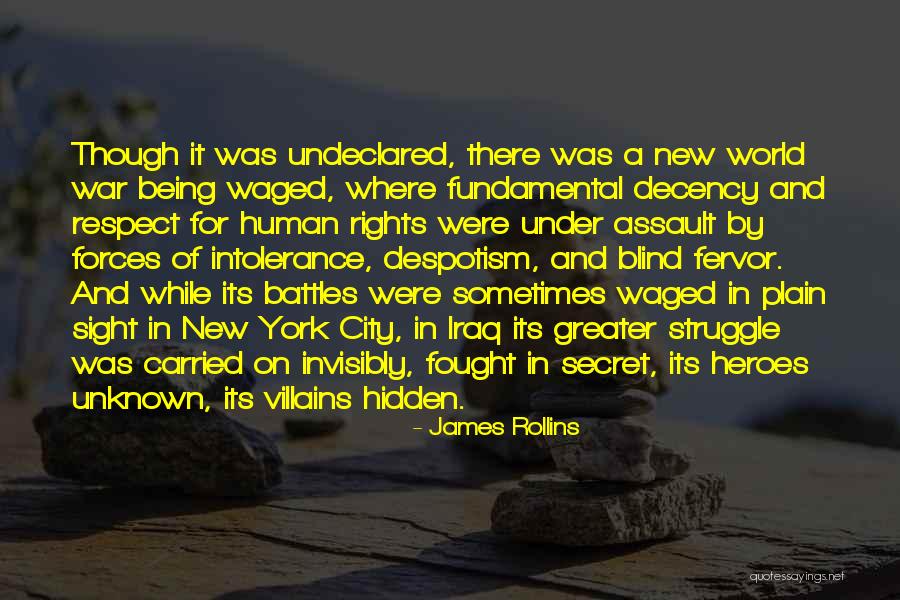 Being Fought For Quotes By James Rollins Being Fought For Quotes By James Rollins
