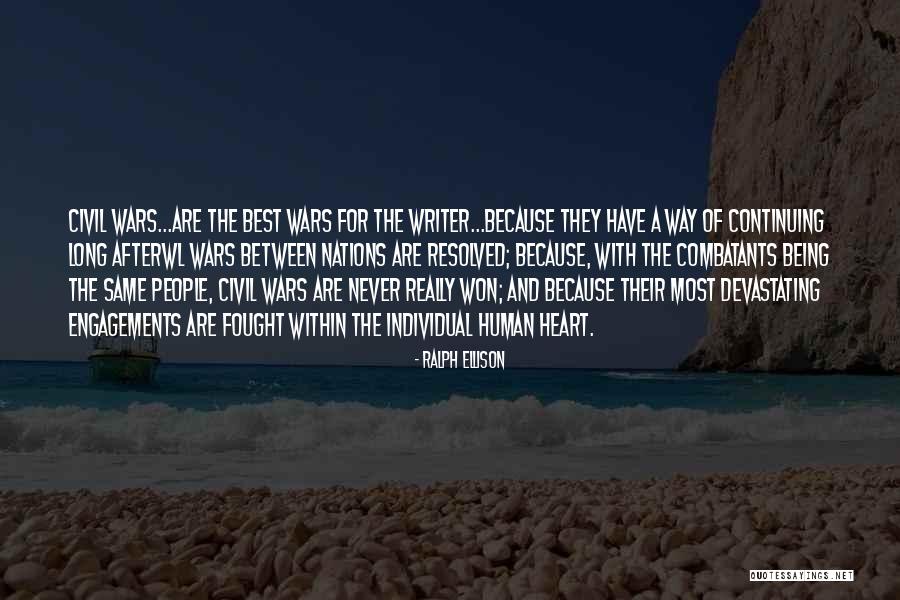 Being Fought For Quotes By Ralph Ellison Being Fought For Quotes By Ralph Ellison