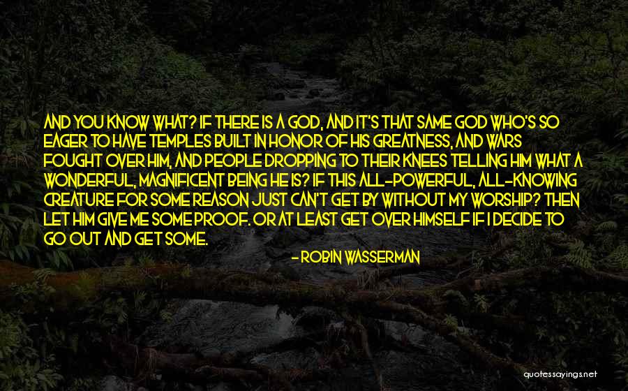 Being Fought For Quotes By Robin Wasserman Being Fought For Quotes By Robin Wasserman