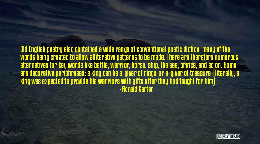 Being Fought For Quotes By Ronald Carter