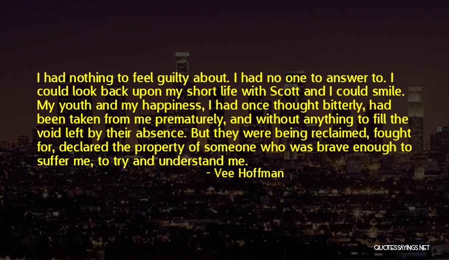 Being Fought For Quotes By Vee Hoffman Being Fought For Quotes By Vee Hoffman