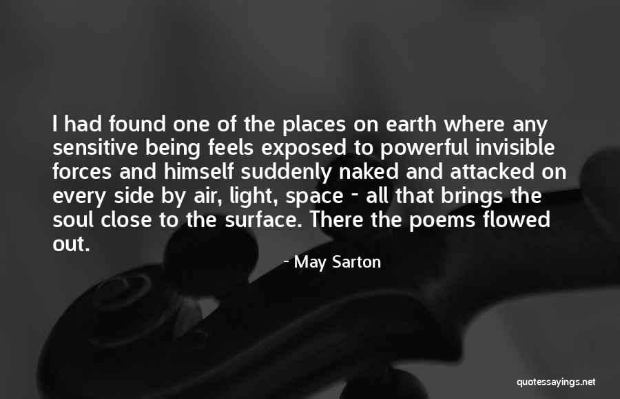 Being Found Out Quotes By May Sarton Being Found Out Quotes By May Sarton