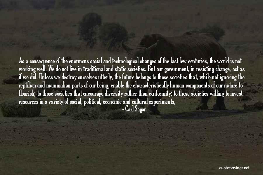 Being Fragile Quotes By Carl Sagan Being Fragile Quotes By Carl Sagan