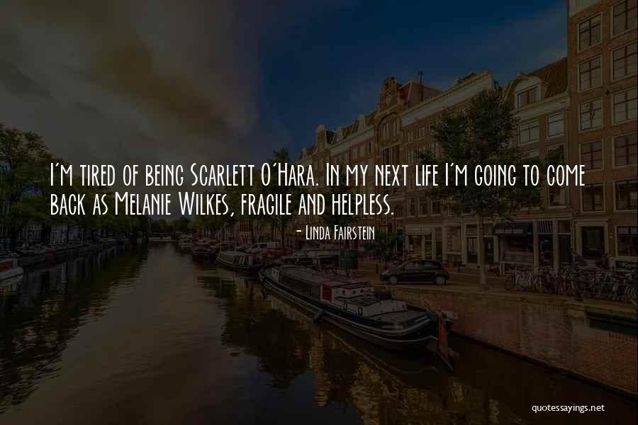 Being Fragile Quotes By Linda Fairstein Being Fragile Quotes By Linda Fairstein