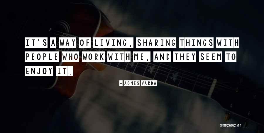 Being Free After A Breakup Quotes By Agnes Varda Being Free After A Breakup Quotes By Agnes Varda