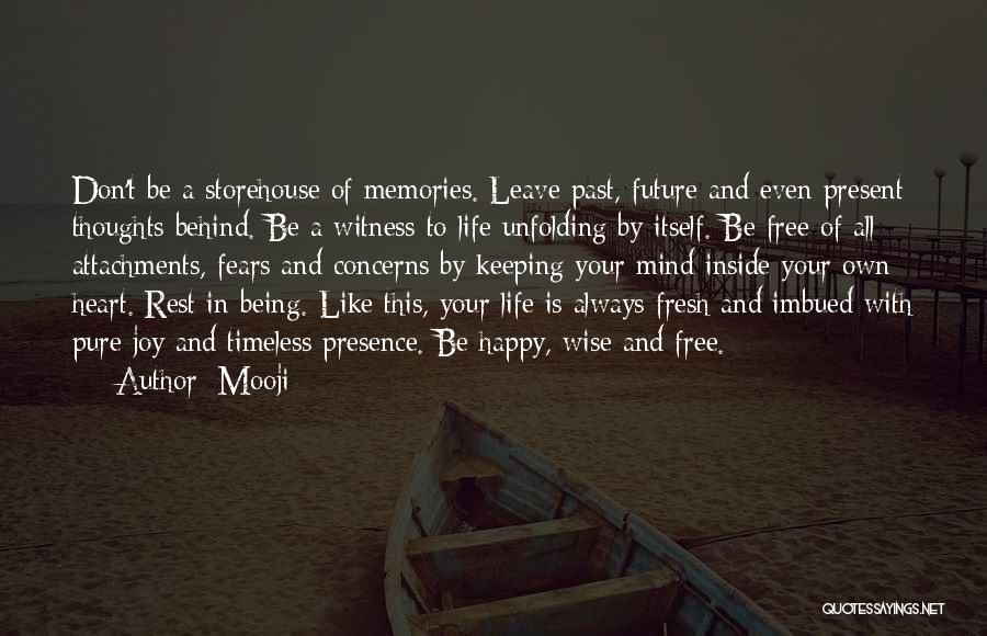 Being Free And Happy Quotes By Mooji