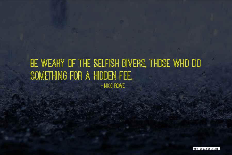 Being Free And Wild Quotes By Nikki Rowe Being Free And Wild Quotes By Nikki Rowe