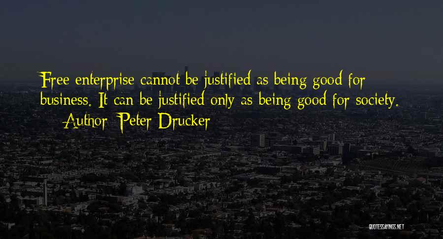 Being Free From Society Quotes By Peter Drucker