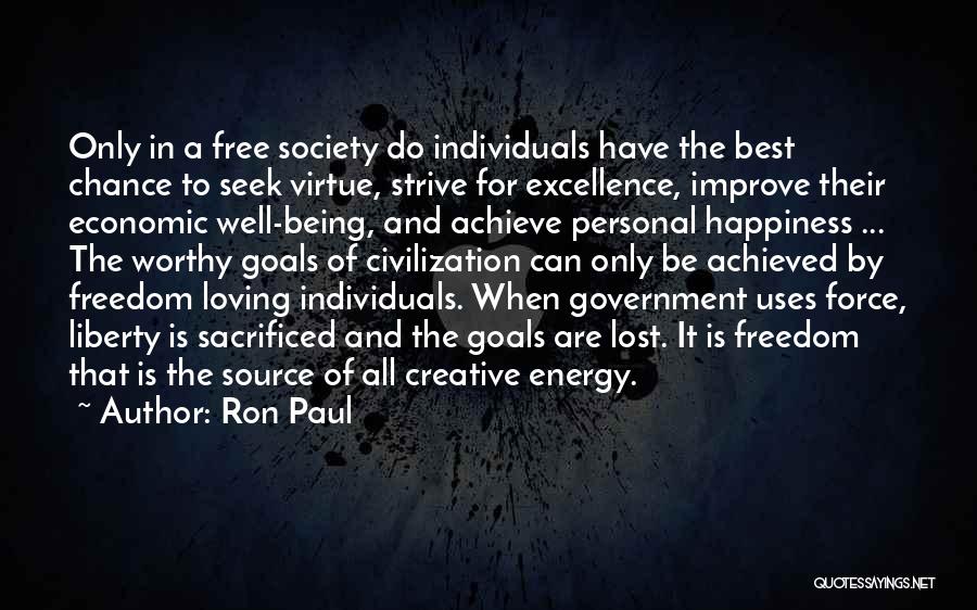 Being Free From Society Quotes By Ron Paul