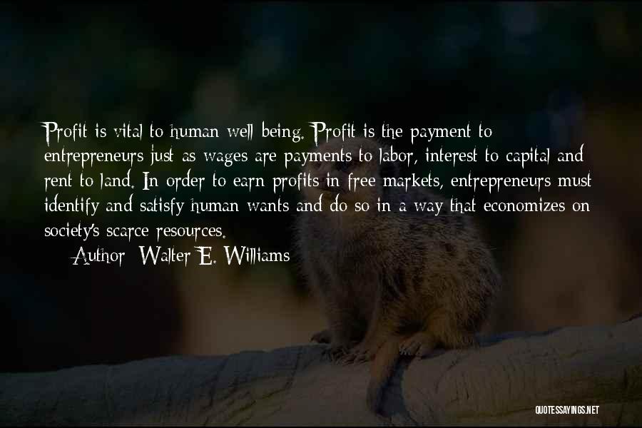 Being Free From Society Quotes By Walter E. Williams