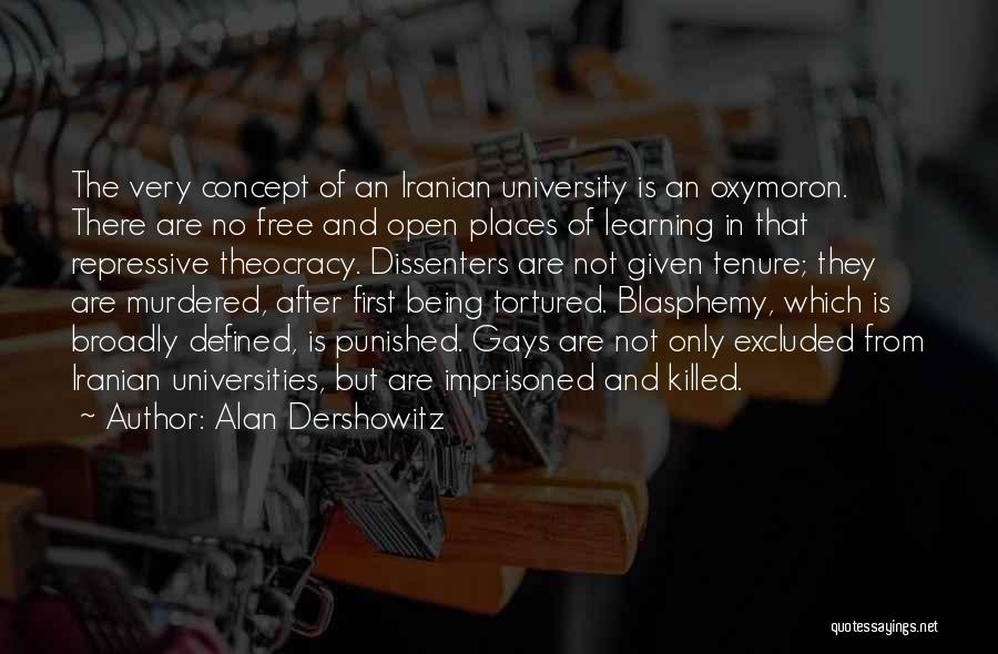 Being Free From Someone Quotes By Alan Dershowitz