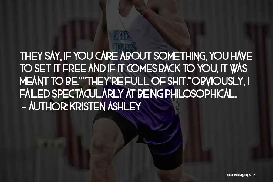 Being Free From The Past Quotes By Kristen Ashley