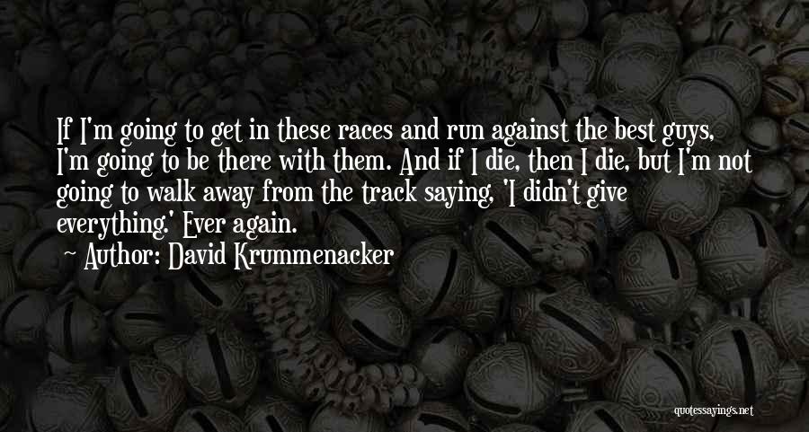 Being Free In Christ Quotes By David Krummenacker