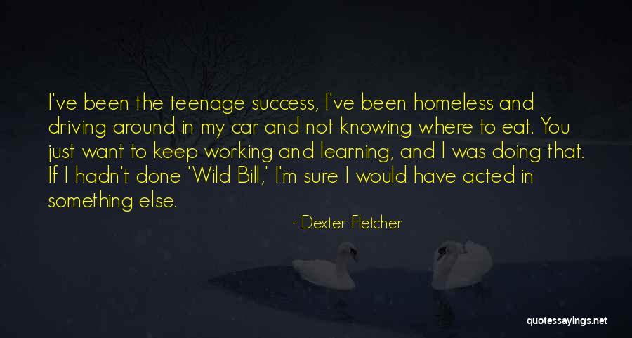 Being Free In Christ Quotes By Dexter Fletcher