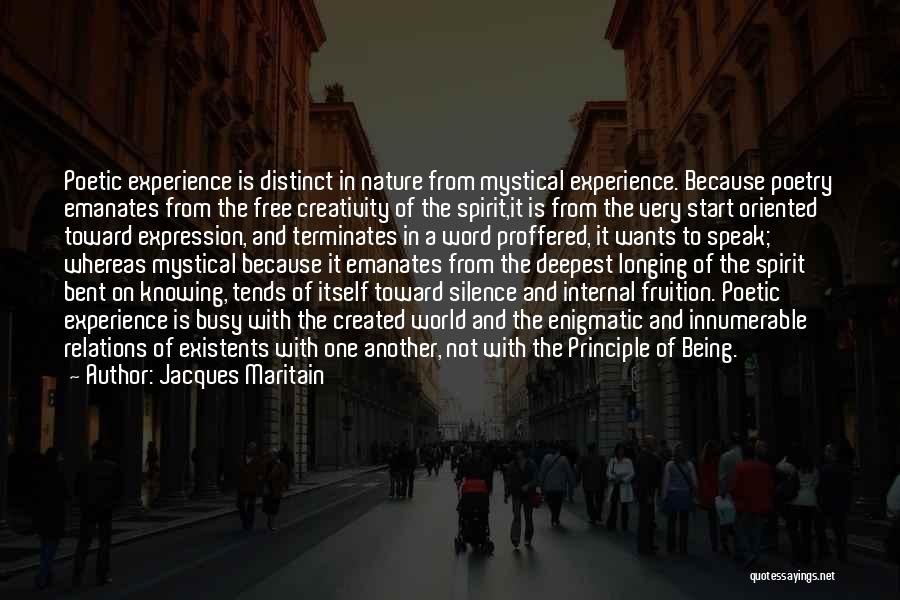 Being Free Spirit Quotes By Jacques Maritain