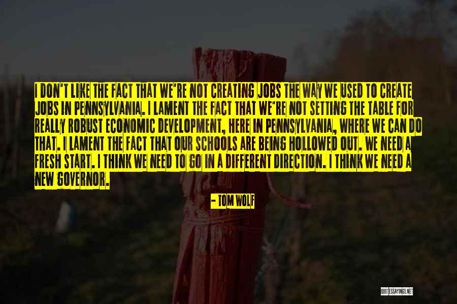Being Fresh Quotes By Tom Wolf Being Fresh Quotes By Tom Wolf