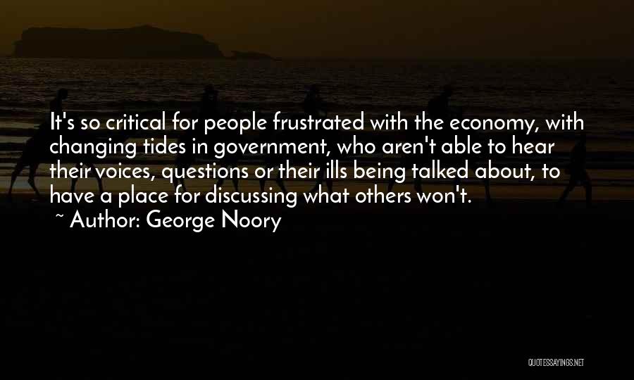 Being Frustrated Quotes By George Noory