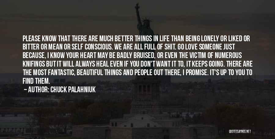 Being Full Of Love Quotes By Chuck Palahniuk