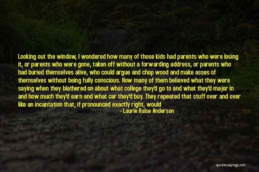Being Fully Alive Quotes By Laurie Halse Anderson Being Fully Alive Quotes By Laurie Halse Anderson