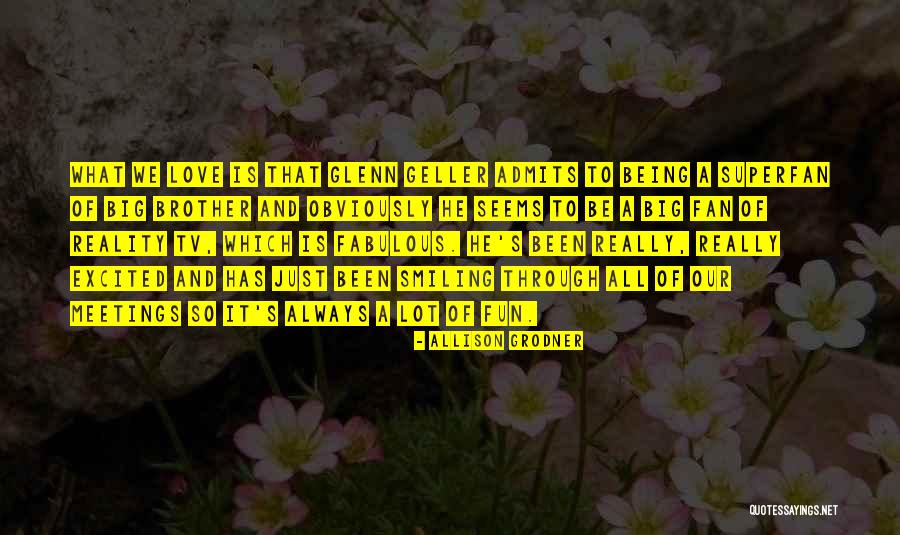 Being Fun Quotes By Allison Grodner Being Fun Quotes By Allison Grodner