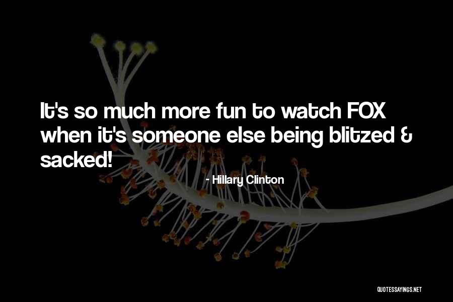 Being Fun Quotes By Hillary Clinton Being Fun Quotes By Hillary Clinton