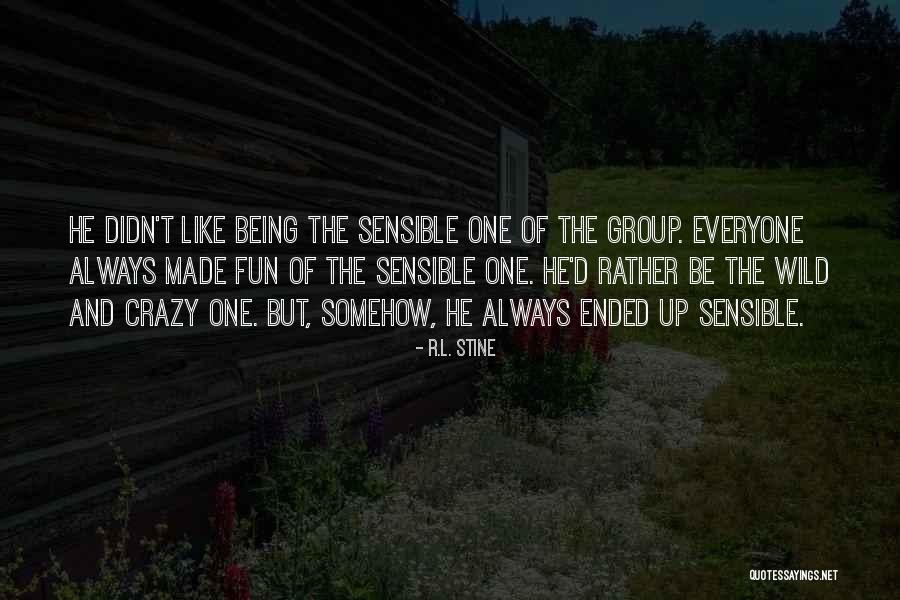 Being Fun Quotes By R.L. Stine Being Fun Quotes By R.L. Stine