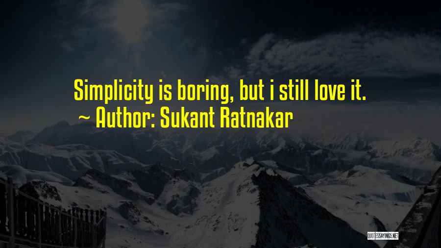Being Funky Quotes By Sukant Ratnakar