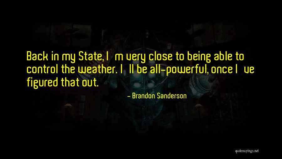 Being Funny Quotes By Brandon Sanderson