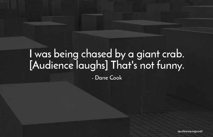 Being Funny Quotes By Dane Cook