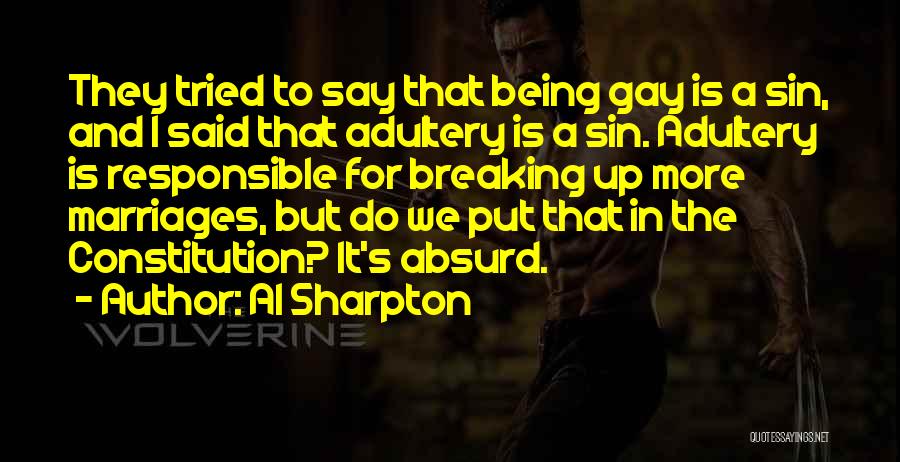 Being Gay Quotes By Al Sharpton