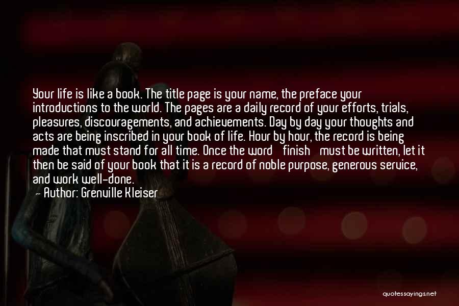 Being Generous With Your Time Quotes By Grenville Kleiser