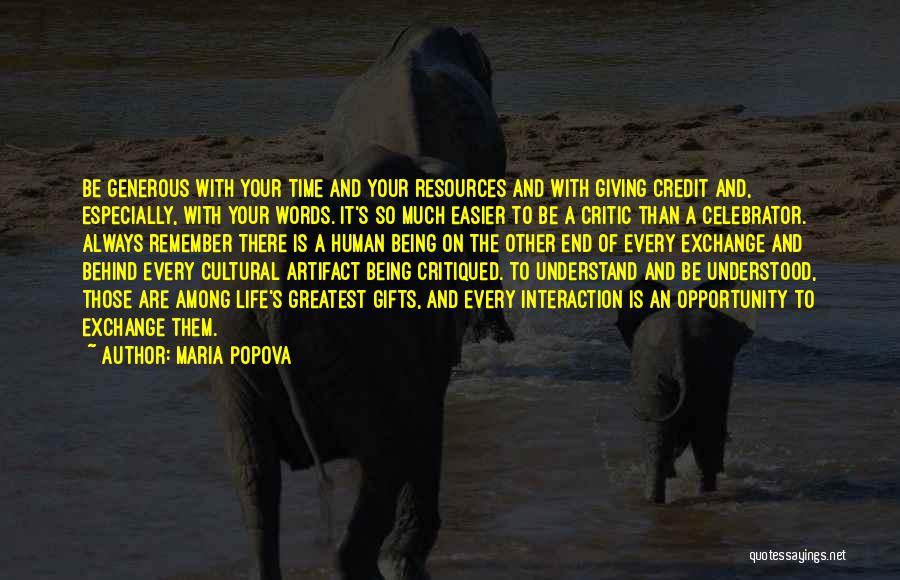 Being Generous With Your Time Quotes By Maria Popova