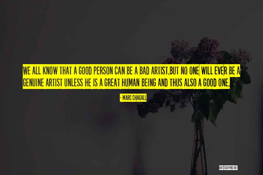 Being Genuine Person Quotes By Marc Chagall Being Genuine Person Quotes By Marc Chagall