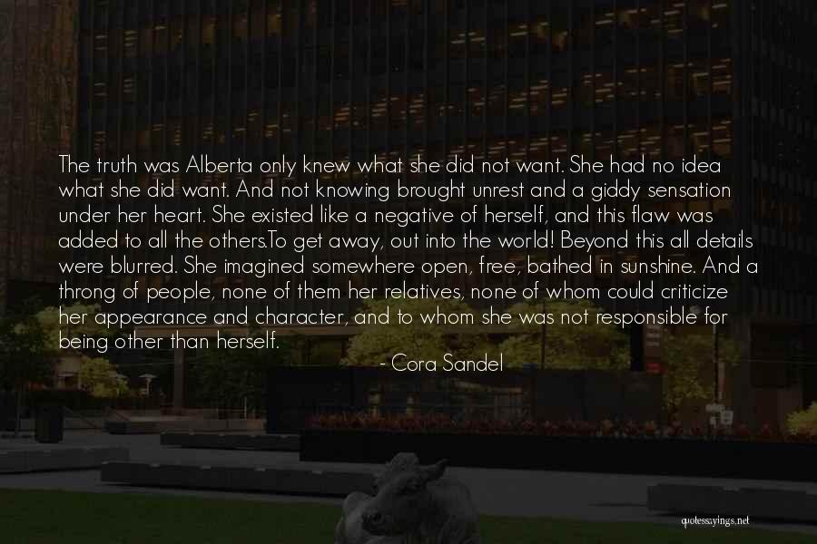 Being Giddy Quotes By Cora Sandel Being Giddy Quotes By Cora Sandel