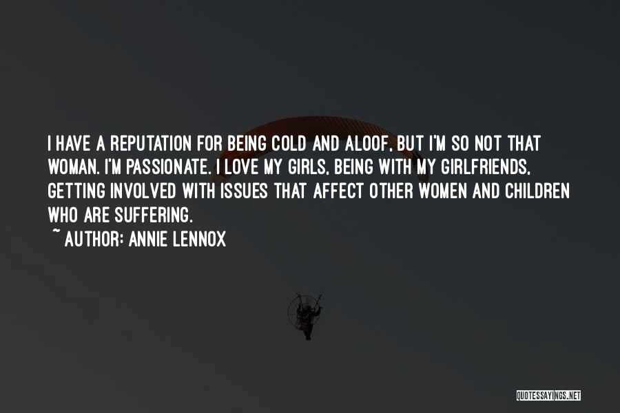 Being Girlfriends Quotes By Annie Lennox