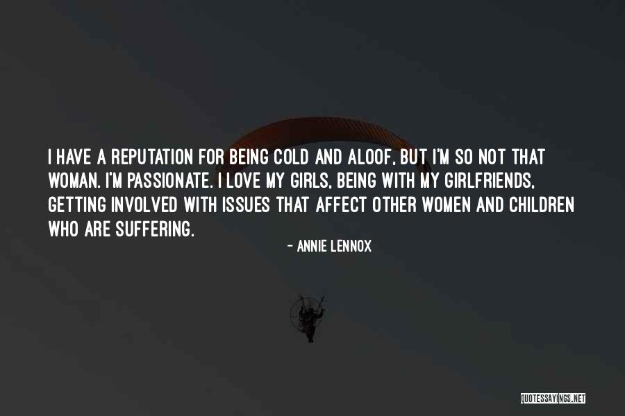 Being Girlfriends Quotes By Annie Lennox