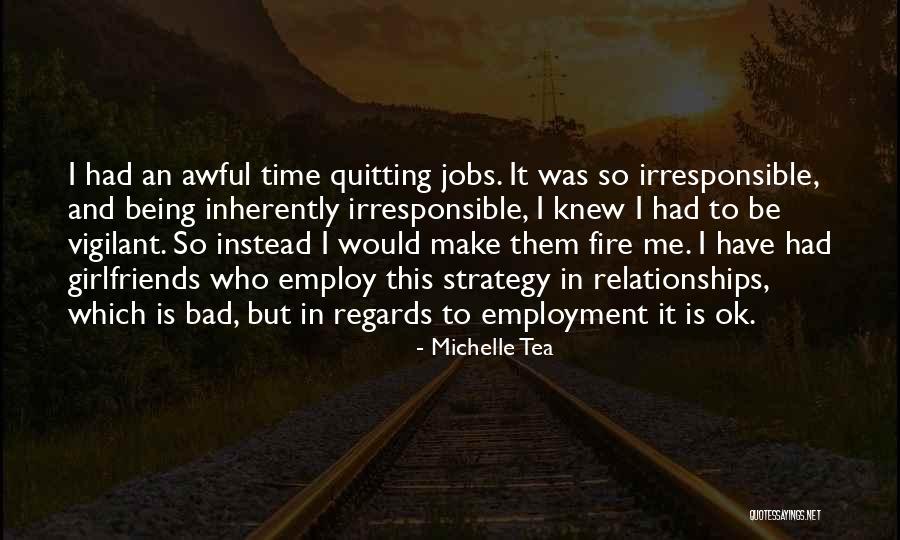 Being Girlfriends Quotes By Michelle Tea