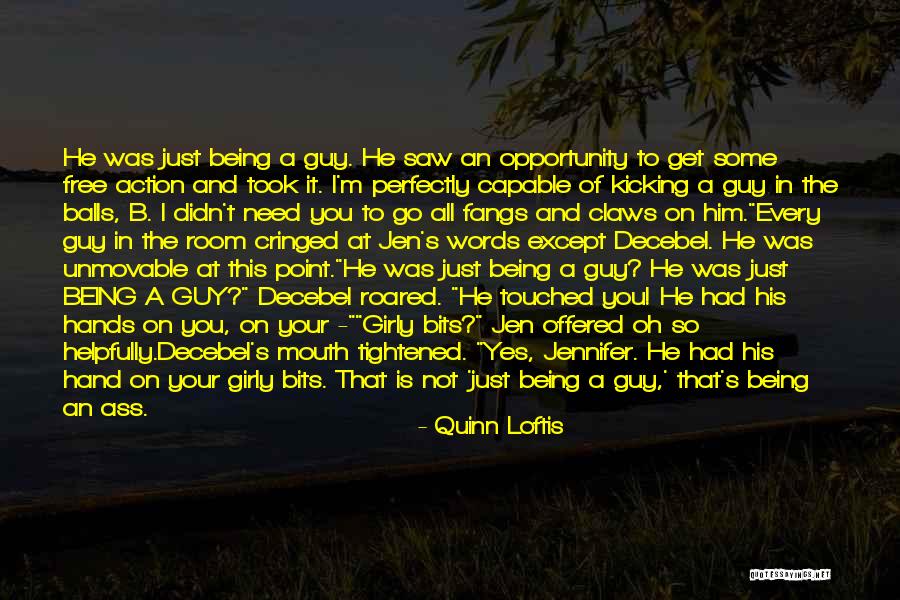 Being Girly Quotes By Quinn Loftis Being Girly Quotes By Quinn Loftis
