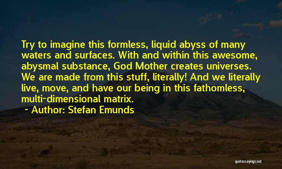 Being God's Creation Quotes By Stefan Emunds
