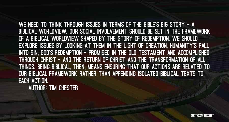 Being God's Creation Quotes By Tim Chester