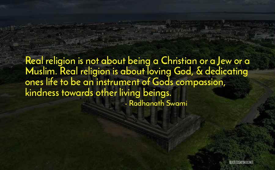 Being God's Instrument Quotes By Radhanath Swami Being God's Instrument Quotes By Radhanath Swami
