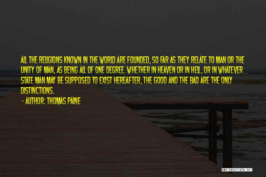Being Good And Bad Quotes By Thomas Paine