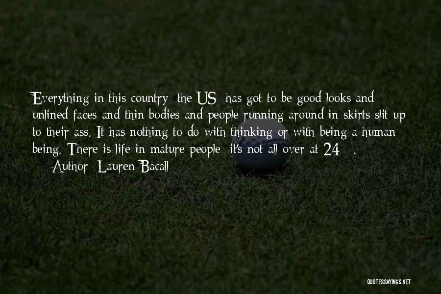 Being Good At Everything Quotes By Lauren Bacall