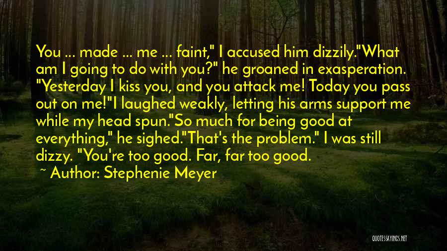 Being Good At Everything Quotes By Stephenie Meyer