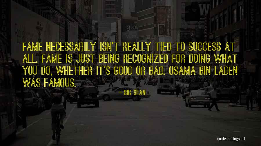 Being Good At What You Do Quotes By Big Sean Being Good At What You Do Quotes By Big Sean