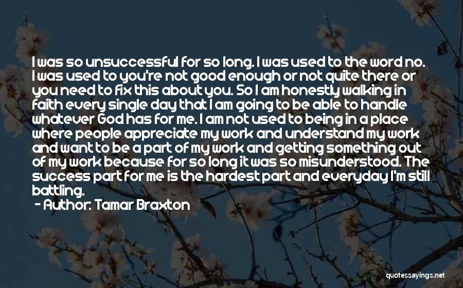 Being Good Enough For Someone Quotes By Tamar Braxton