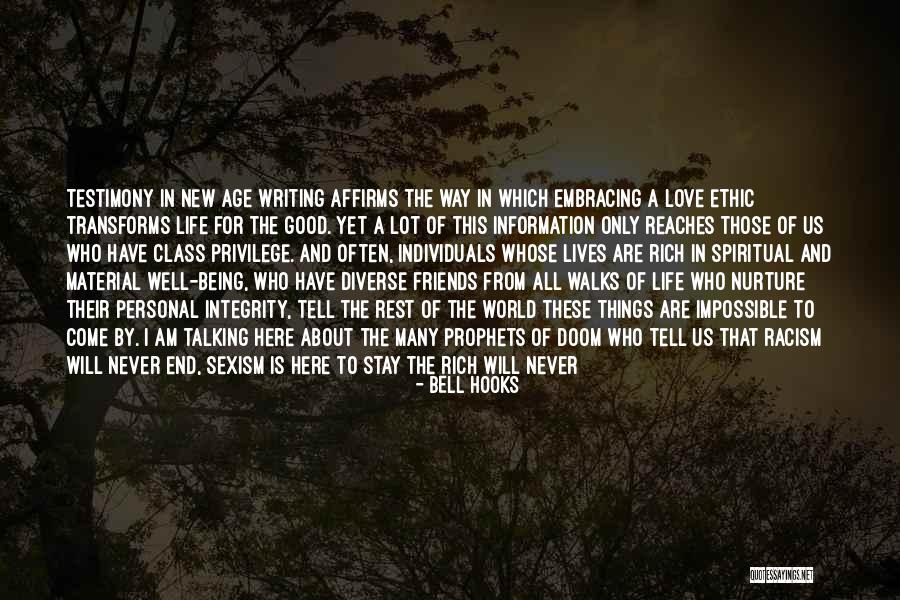 Being Good Friends Quotes By Bell Hooks Being Good Friends Quotes By Bell Hooks