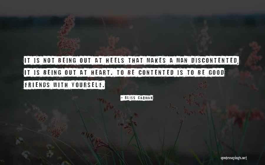 Being Good Friends Quotes By Bliss Carman Being Good Friends Quotes By Bliss Carman
