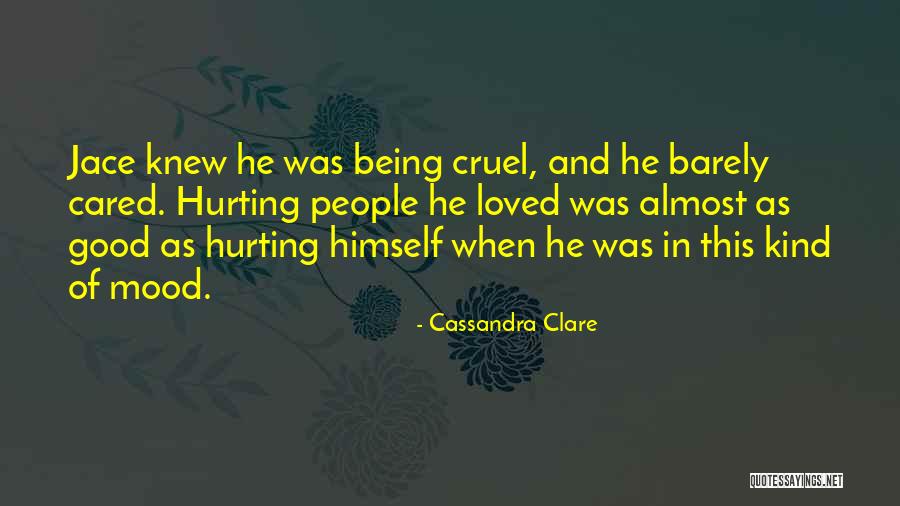 Being Good People Quotes By Cassandra Clare Being Good People Quotes By Cassandra Clare