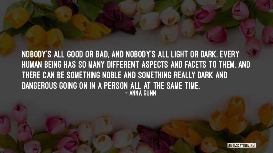 Being Good Person Quotes By Anna Gunn